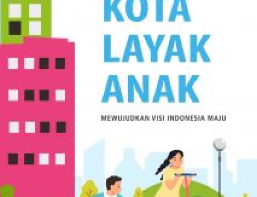 Ruang Kota Layak Anak: Mewujudkan Visi Indonesia Maju